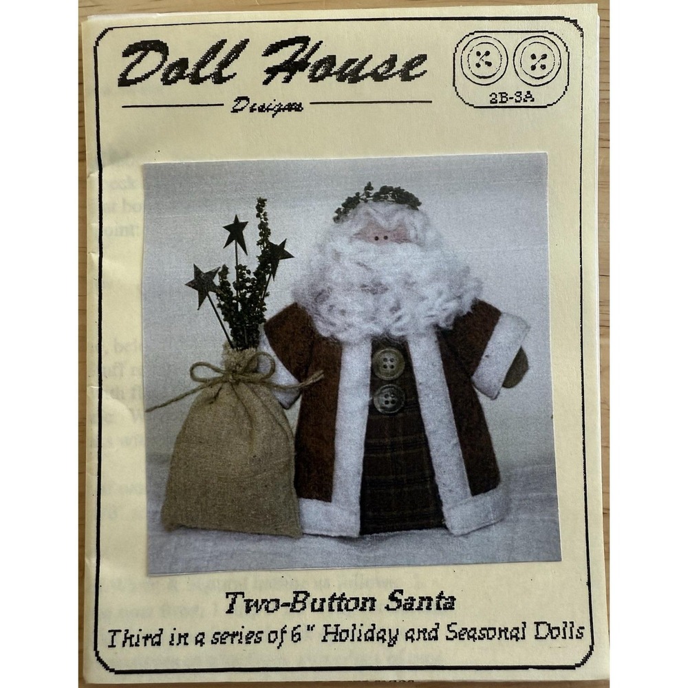 Doll House Designs Small Craft Pattern: 6" TWO-BUTTON SANTA Third In Series UC